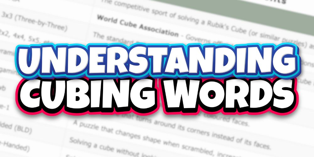 Cubing Terminology for Parents – KewbzUK