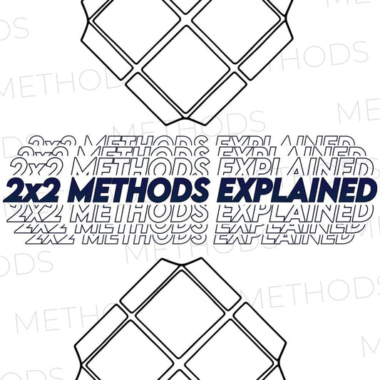 Main 2x2 Methods Explained